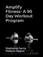 Amplify Fitness- A 90 Day Workout Program