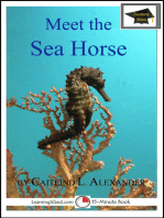 Meet the Sea Horse: Educational Version
