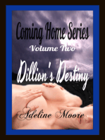Coming Home Series Volume Two Dillon's Destiny