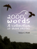 2000 Words A Collection of Short Stories
