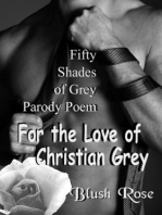 For the Love of Christian Grey: 50 Shades of Grey Parody Poem