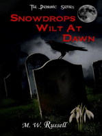 Snowdrops Wilt At Dawn: The Demonic Series bk2