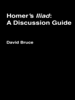 Homer's "Iliad": A Discussion Guide