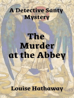 The Murder at the Abbey: A Detective Santy Mystery