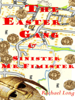 The Easter Gang & Sinister Mister Fimister