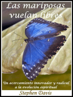 Las mariposas vuelan libres