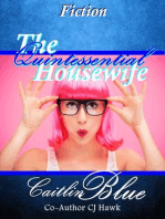 The Quintessential Housewife: Short Fiction
