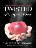 Twisted Appetites