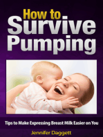 How to Survive Pumping: Tips to Make Expressing Breast Milk Easier on You