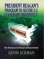 President Reagan’s Program to Secure U.S. Leadership Indefinitely