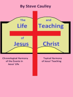 The Life and Teaching of Jesus Christ