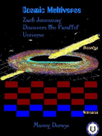 Cosmic Multiverse: Zach Jonesmay Discovers the Parallel Universe Book 1