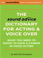 The Sound Advice Dictionary for Acting & Voice Over