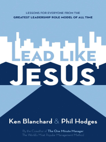 Lead Like Jesus By Ken Blanchard Phil Hodges Ebook Scribd