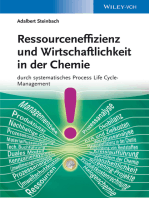 Ressourceneffizienz und Wirtschaftlichkeit in der Chemie: durch systematisches Process Life Cycle9;-Management