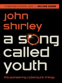 A Song Called Youth by John Shirley - Ebook | Scribd