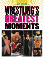 Wrestling’s Greatest Moments