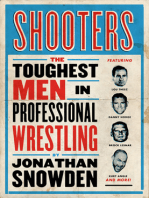 Shooters: The Toughest Men in Professional Wrestling