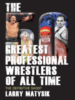 50 Greatest Professional Wrestlers of All Time, The