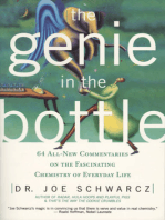 Genie in the Bottle, The: 64 All New Commentaries on the Fascinating Chemistry of Everyday Life