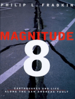 Magnitude 8: Earthquakes and Life Along the San Andreas Fault