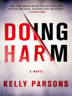 Doing Harm: A Novel