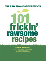 101 Frickin' Rawsome Recipes