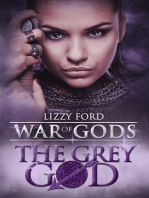 The Grey God (Book IV, War of Gods)