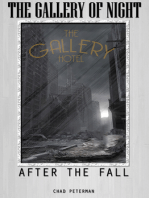 The Gallery of Night: After the Fall