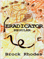 Eradicator