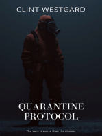 Quarantine Protocol