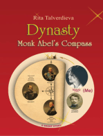Dynasty. Monk Abel’s Compass