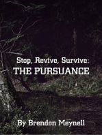 Stop, Revive, Survive