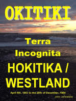 Okitiki Terra Incognita Hokitika / Westland