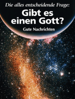 Die alles entscheidende Frage: Gibt es einen Gott?