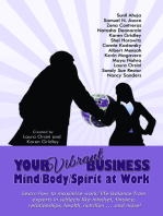 Your Vibrant Business: Mind/Body/Spirit at Work