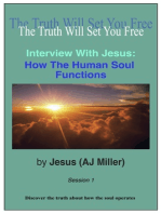 Interview with Jesus: How the Human Soul Functions Session 1
