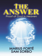 The Answer: Proof of God in Heaven