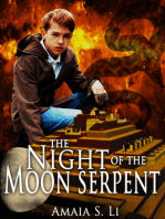 The Night of the Moon Serpent: First Passage to the World Beyond