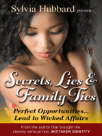 Secret, Lies & Family Ties