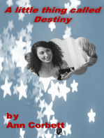 A Little Thing Called Destiny