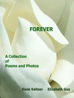 Forever: A Collection of Poems and Photos