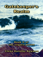 Gatekeepers Realm: Legacy Series Vol II