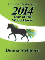 Chinese Astrology: 2014 Year of the Wood Horse