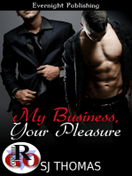 My Business, Your Pleasure