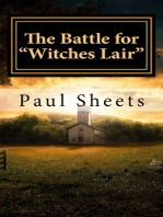 The Battle for "Witches Lair"