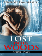 Lost in His Woods: Book Two (A BDSM story)