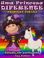 Uma Princesa Diferente - Princesa Pirata (Livro infantil ilustrado)
