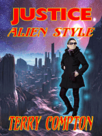 Justice Alien Style