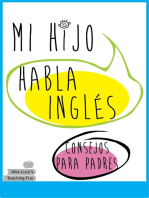 Mi Hijo Habla Inglés: Consejos Para Padres